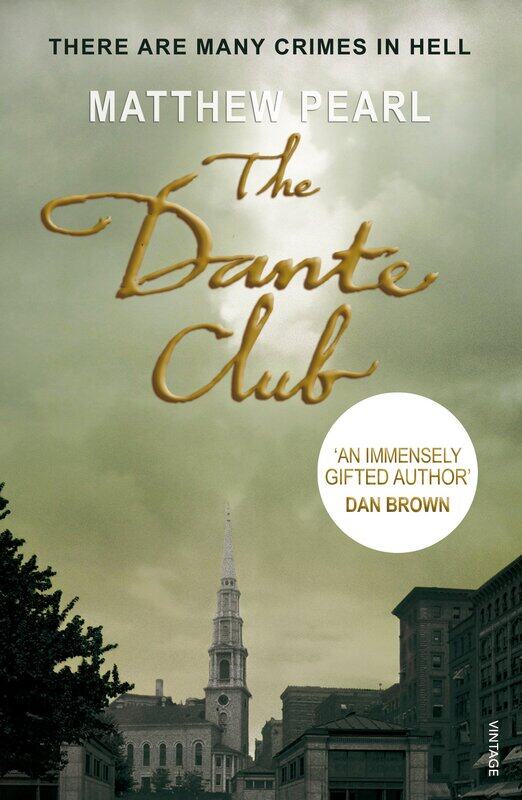 

The Dante Club: Historical Mystery
