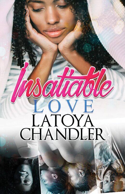 

Insatiable Love