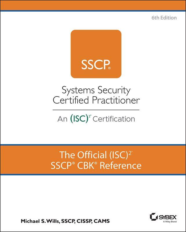 

The Official (ISC)2 SSCP CBK Reference