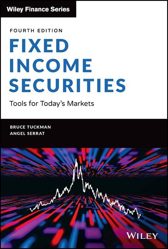 

WILEY Fixed Income Securities: Tools for Today's Markets