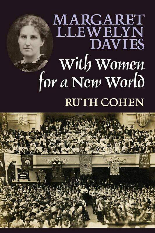 

Margaret Llewelyn Davies: With Women for a New World