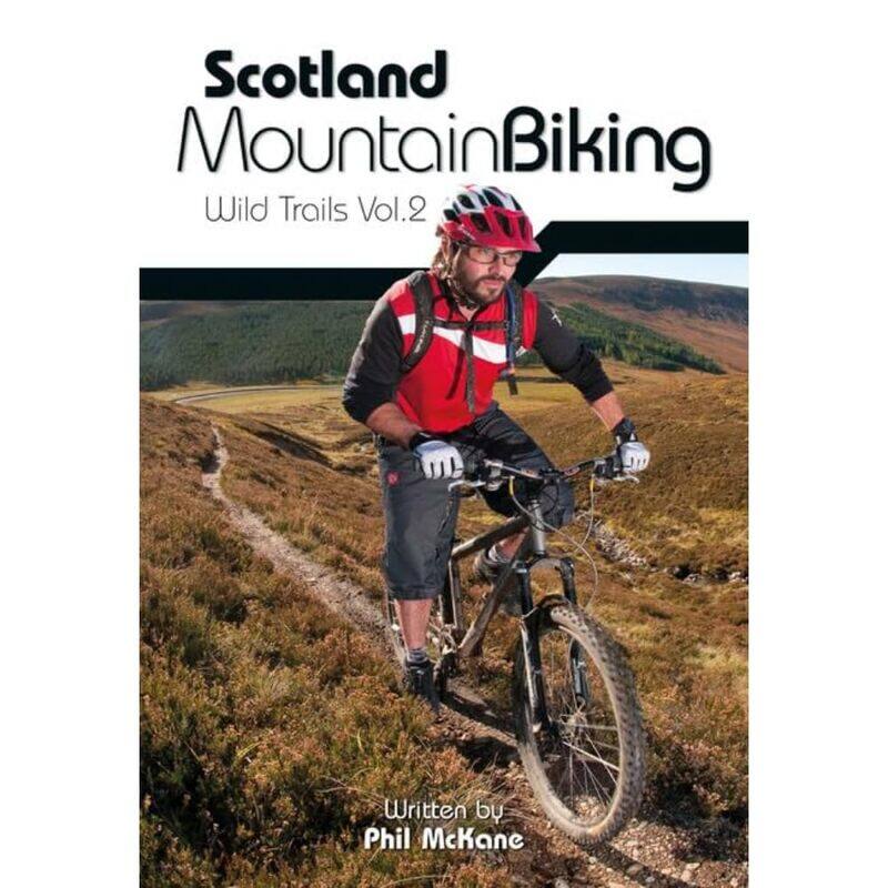 

Scotland Mountain Biking: Wild Trails Vol.2