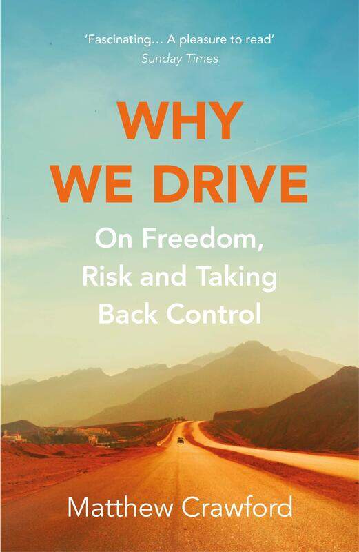 

Why We Drive