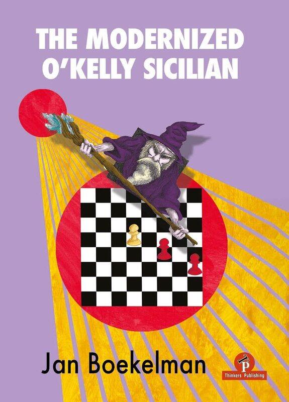 

The Modernized O'Kelly Sicilian: A Complete Repertoire for Black