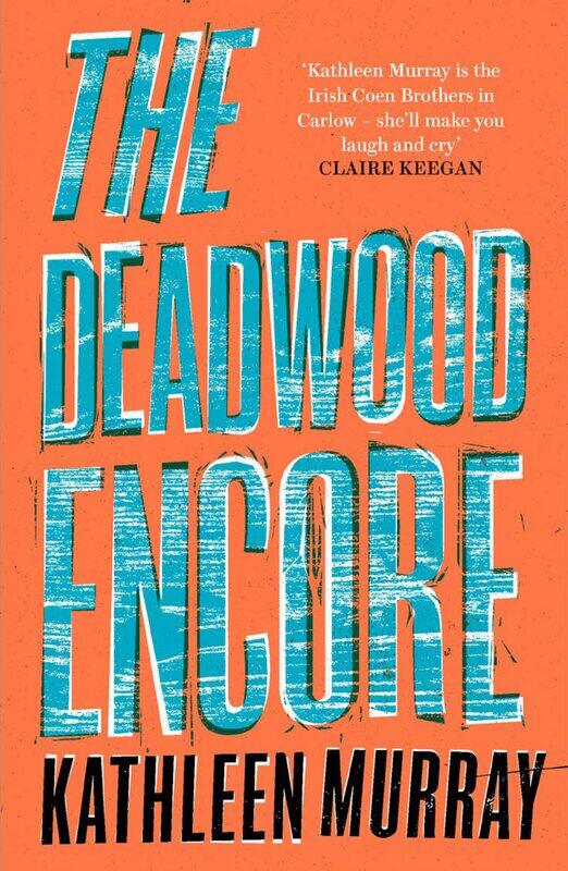 

The Deadwood Encore