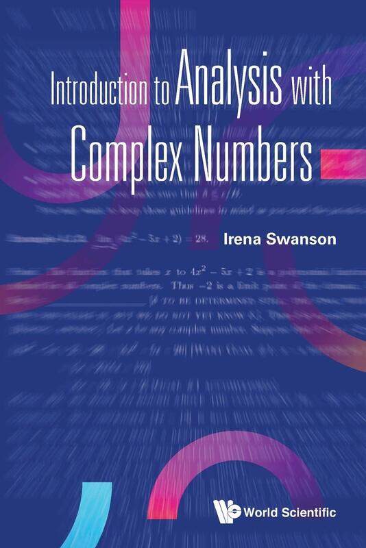 

Introduction To Analysis With Complex Numbers