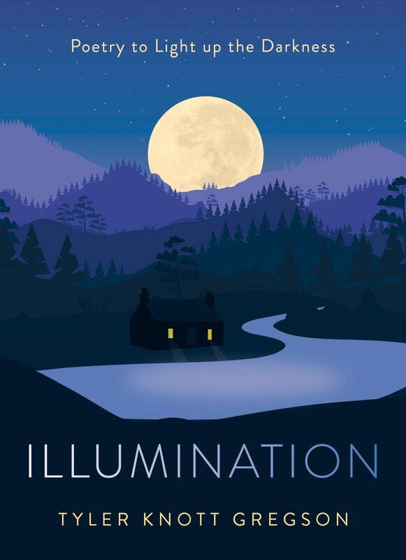 

Illumination: Poetry to Light Up the Darkness