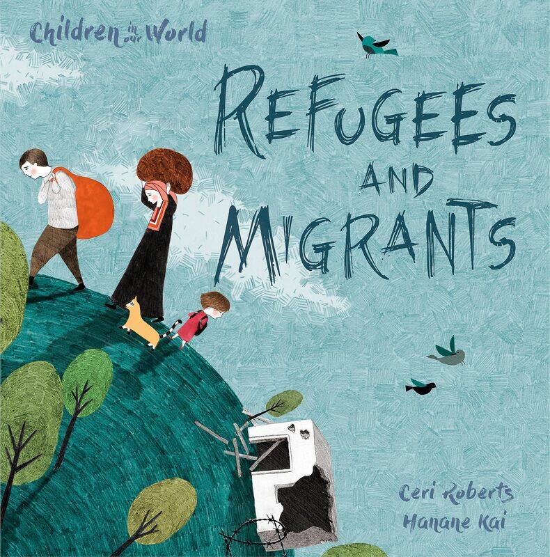 

Children in Our World: Refugees and Migrants