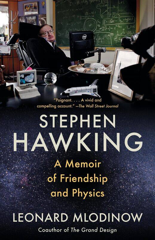 

Stephen Hawking: A Memoir of Friendship and Physics