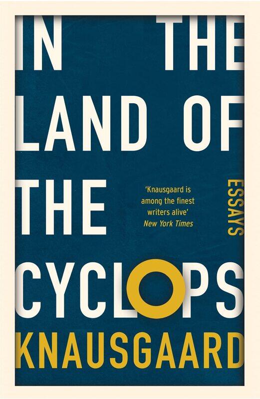 

In the Land of the Cyclops: Essays
