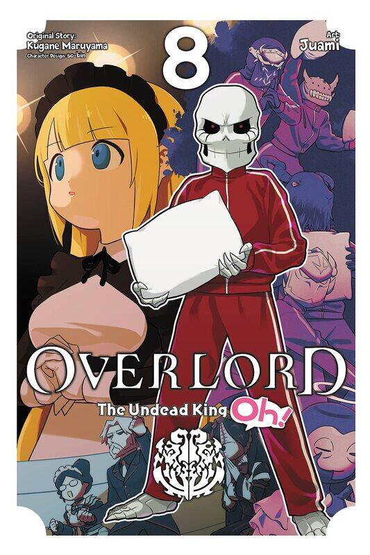

Overlord: The Undead King Oh!, Vol. 8
