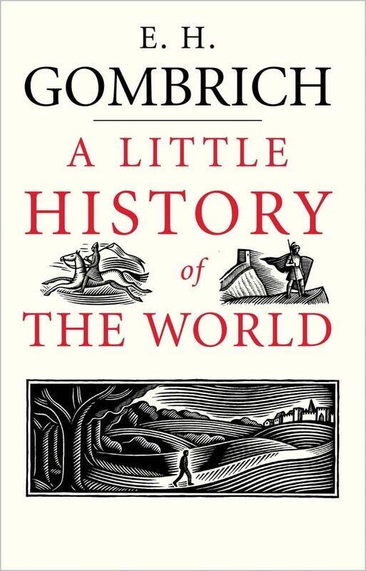 

Yale University Press A Little History of the World