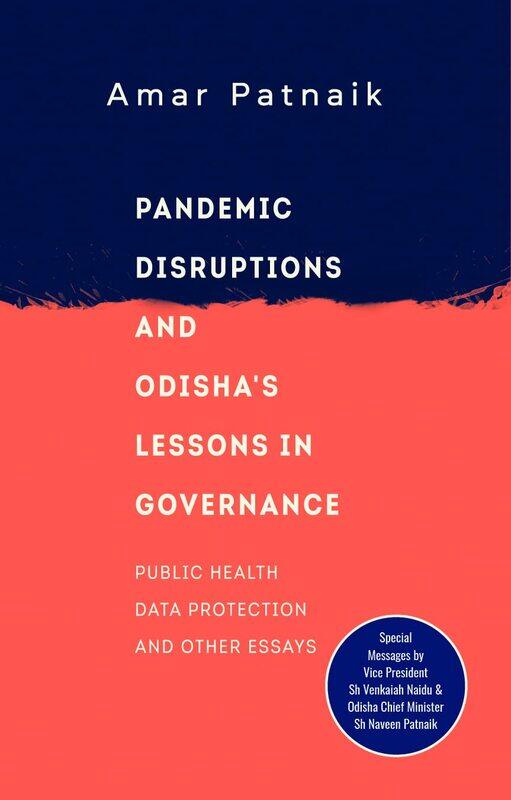

Pandemic Disruptions and Odisha's Lessons in Governance