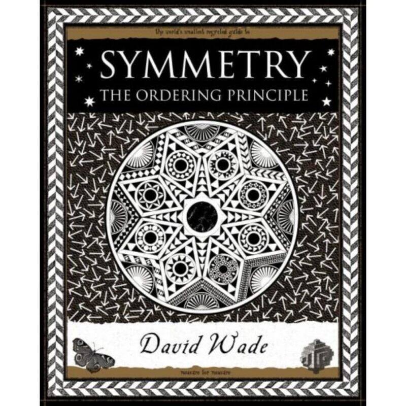 

Symmetry: The Ordering Principle