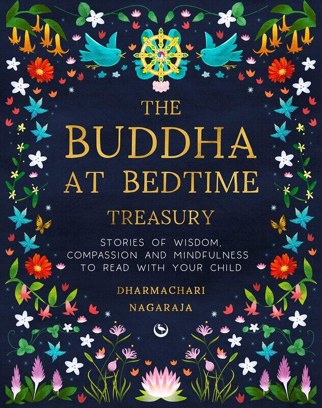 

The Buddha at BEDT Perfumeime Treasury: Stories of Wisdom, Compassion and Mindfulness to Read with Your Child