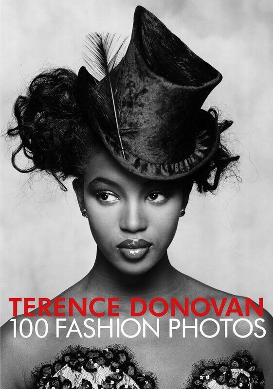 

Terence Donovan: 100 Fashion Photos