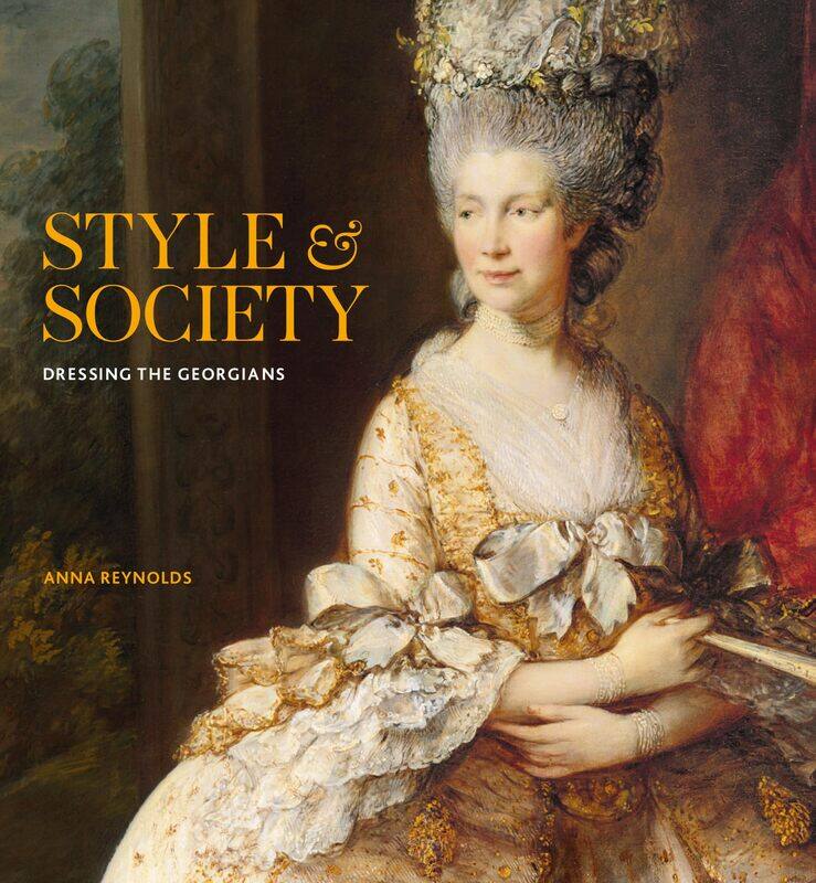 

Style & Society: Dressing the Georgians