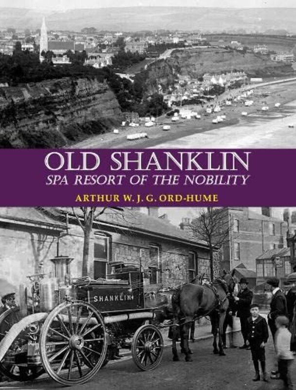 

Old Shanklin: Spa Resort of the Nobility