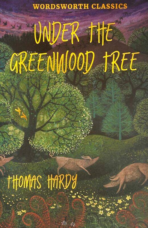 

Wordsworth Under the Greenwood Tree