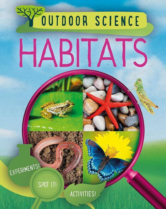 

Outdoor Science: Habitats