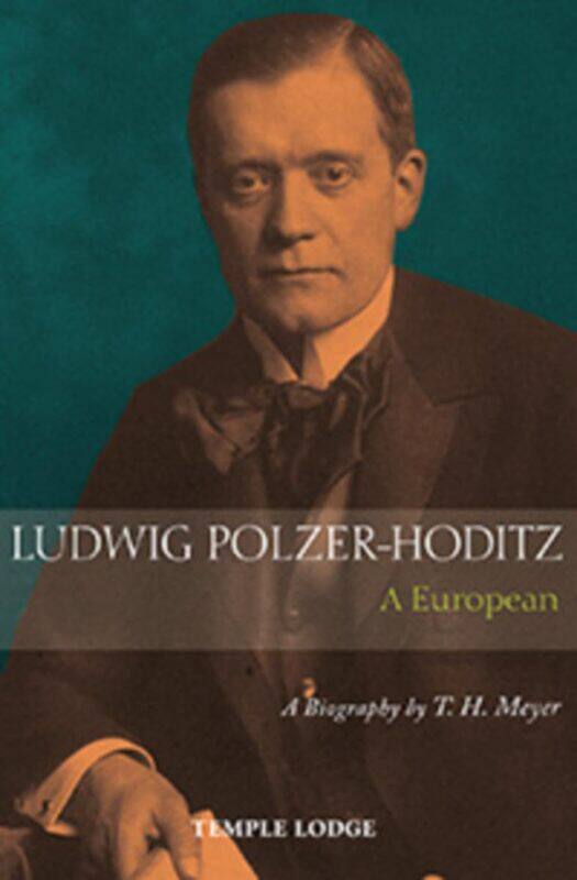 

Ludwig Polzer-Hoditz, a European: A Biography