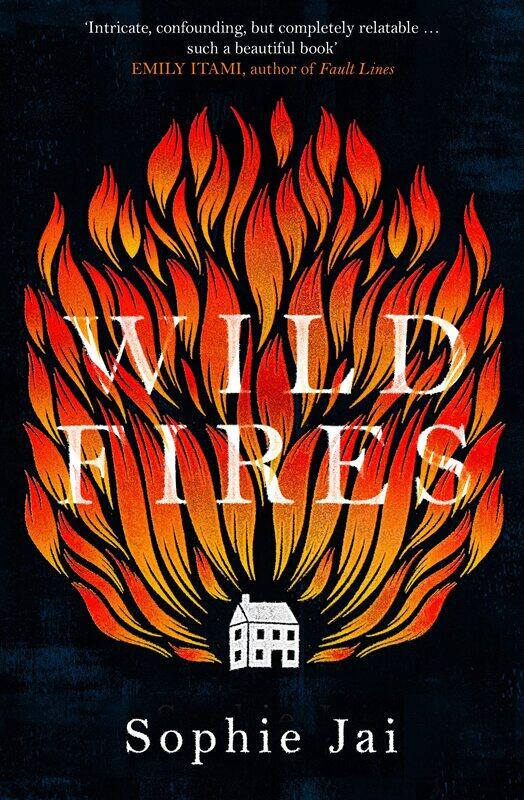 

Wild Fires: The most powerful and unmissable literary debut of 2022