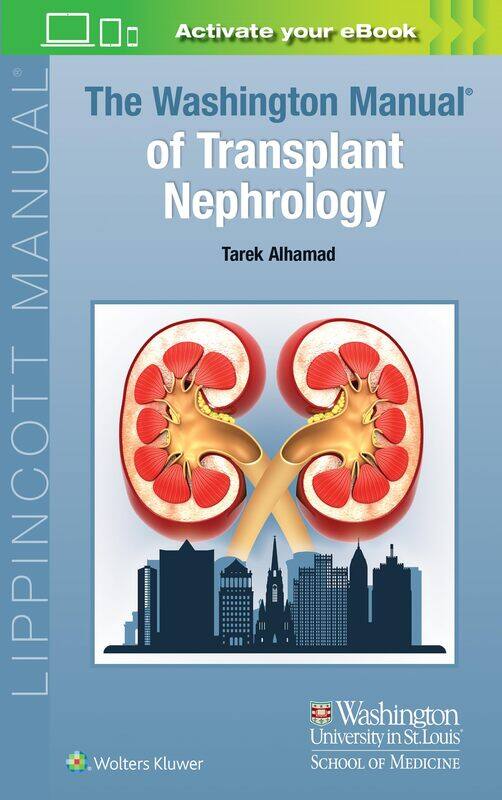 

The Washington Manual of Transplant Nephrology