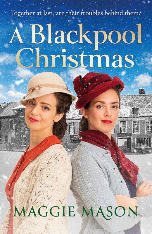 

A Blackpool Christmas: A heart-warming and nostalgic festive family saga - the perfect winter read!