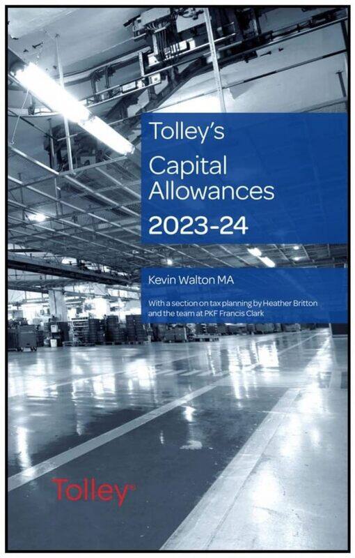 

Tolley's Capital Allowances 2023-24