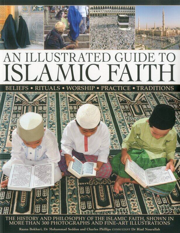 

Illustrated Guide to Islamic Faith