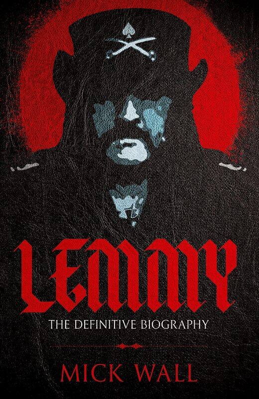 

Lemmy: The Definitive Biography