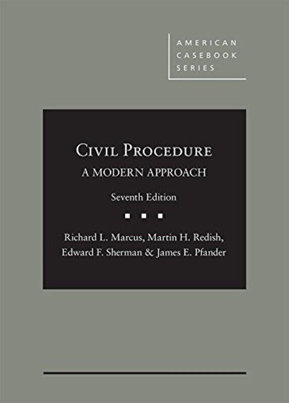 

Civil Procedure: A Modern Approach - CasebookPlus