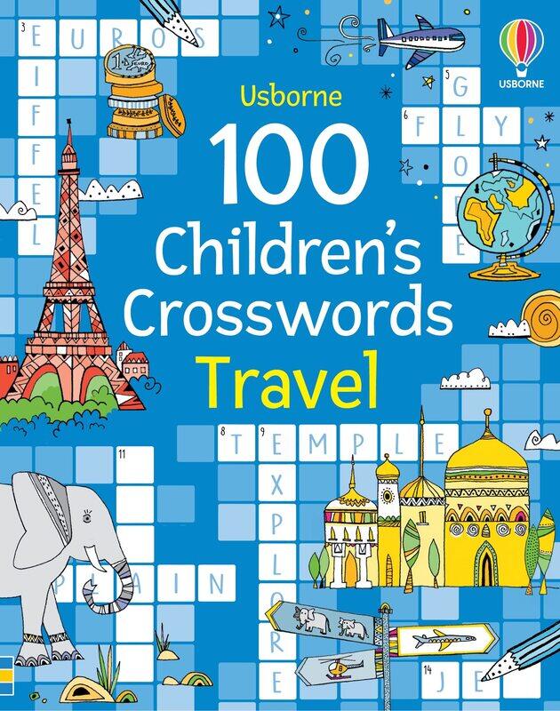 

Usborne GB 100 Children's Crosswords Travel