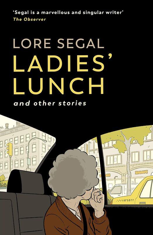 

Ladies' Lunch: a novella & other stories