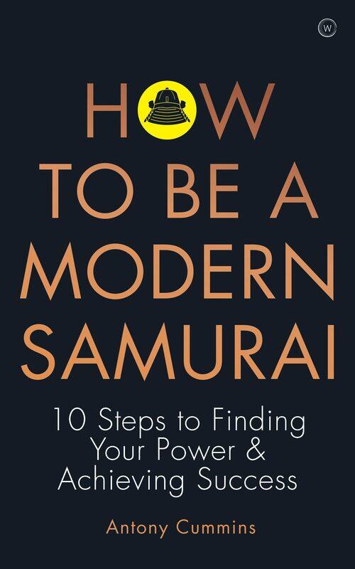 

Watkins Publishing How to be a Modern Samurai: 10 Steps to Finding Your Power & Achieving SuccessAchieving Success