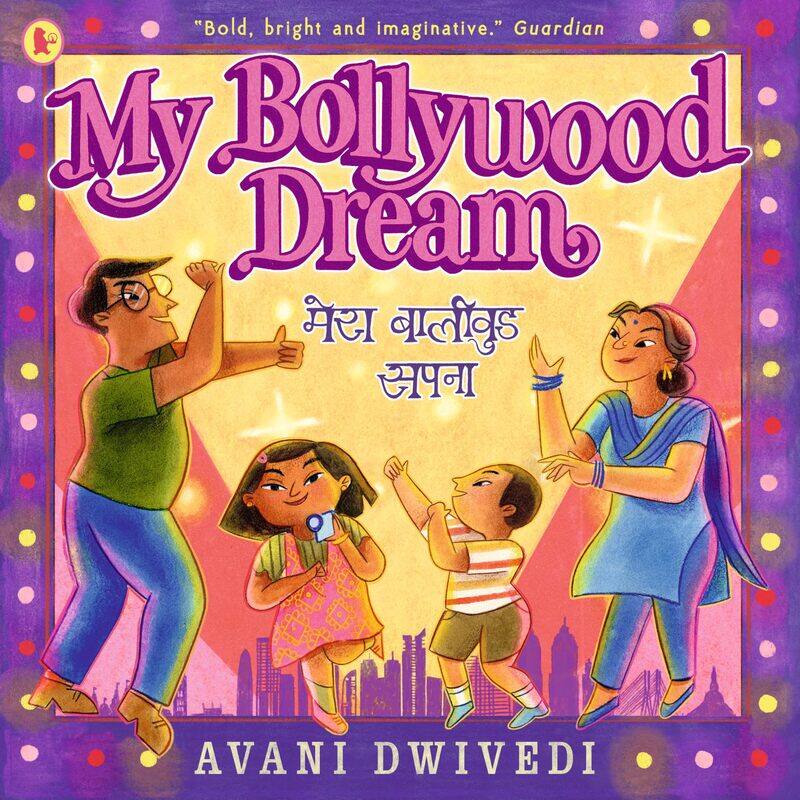 

My Bollywood Dream: A love letter to the magic of Bollywood and family bonds, longlisted for the Klaus Flugge Prize 2024