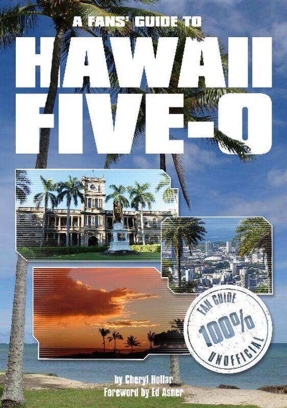 

Fans Guide to Hawaii Five-O