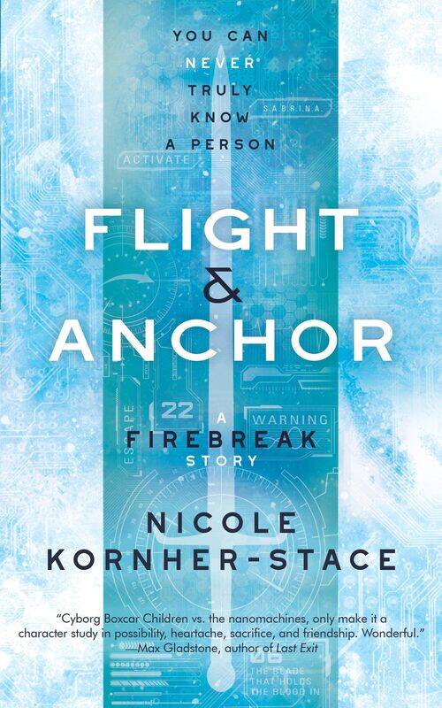 

Flight & Anchor: A Firebreak Story