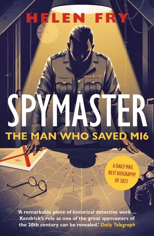 

Spymaster: The Man Who Saved MI6
