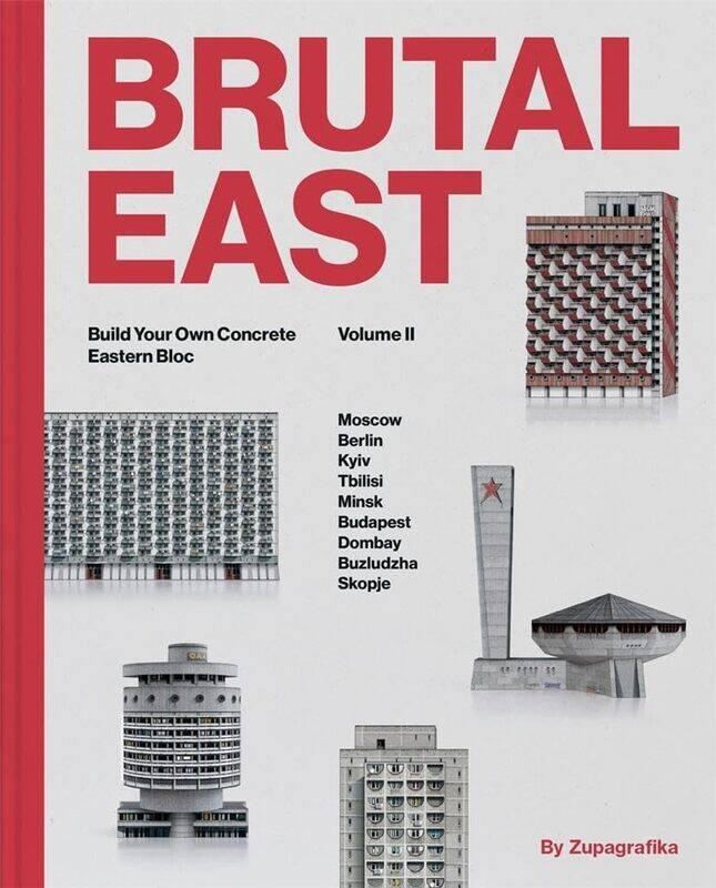 

Brutal East Vol. II: Build Your Own Concrete Eastern Bloc