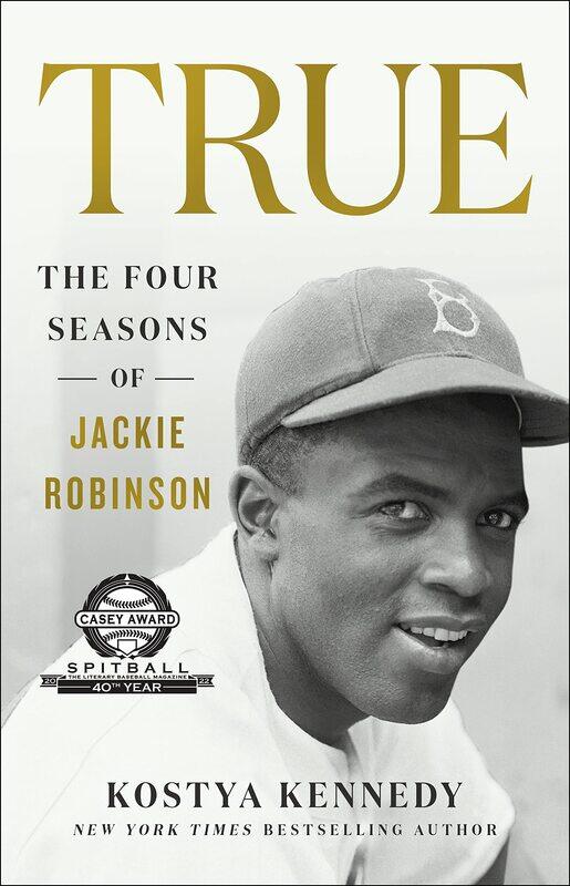 

True: The Four Seasons of Jackie Robinson