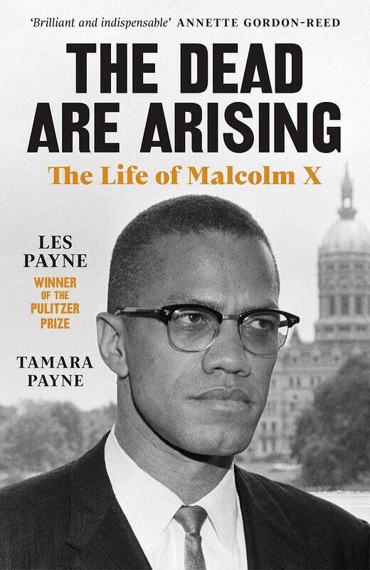 

The Dead Are Arising: Winner of the Pulitzer Prize for Biography
