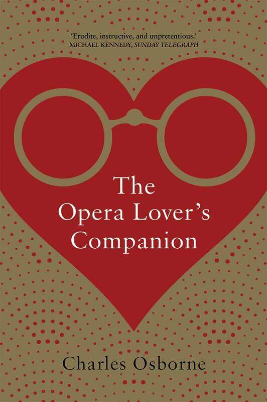 

The Opera Lover’s Companion