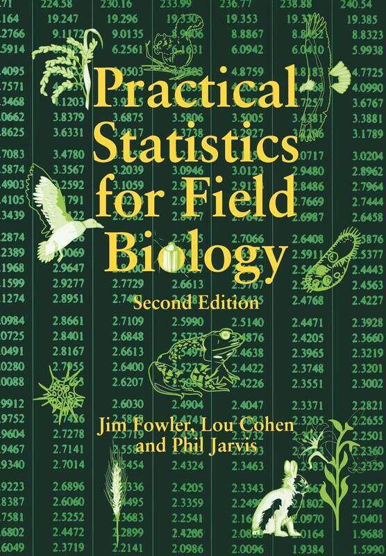 

Practical Statistics for Field Biology