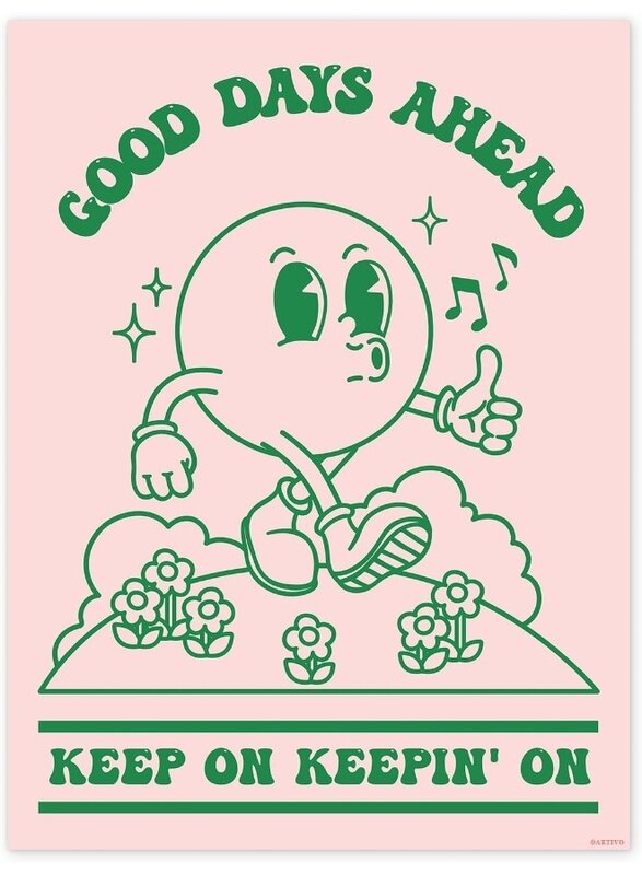 

Home Trove Poster Wall Art Print, Retro Aesthetic Room Decor, Positive Quote Good Days Ahead Art Print, Pink Green Pastel Vintage Nostalgia Poster