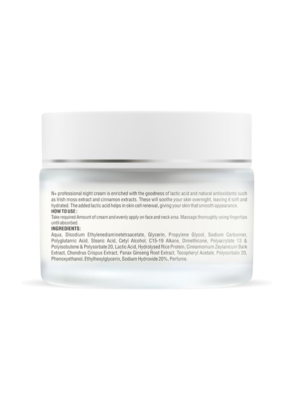 N+ Professional Night Cream with Lactic Acid and Irish Moss Extract, 50gm