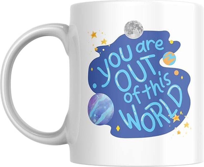 

SIESTASAFARI You Are Out of This World Coffee Mug, 11 oz. Ceramic, Gift for Friends and Family