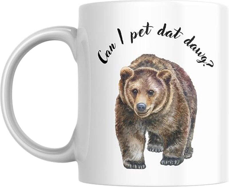 Can I Pet Dat Dawg? Coffee Mug - Dog Lover Gift, Bear Design, Funny Meme Mug, Birthday Gift