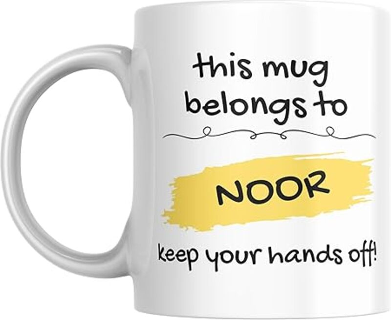 This Mug Belongs to NOOR Keep Your Hands Off Coffee Mug, 11oz, Gift for Home, Office, Birthday, Friend, Colleague