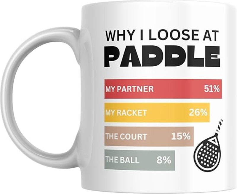 Why I Loose At Paddle Coffee Mug, Gift for Paddle Player